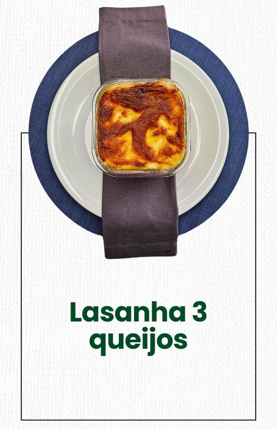 Lasanha 3 queijos